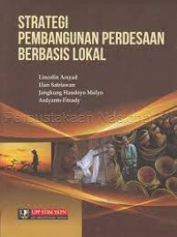 Strategi Pembangunan Pedesaan Berbasis Lokal
