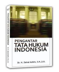 Pengantar tata hukum Indonesia