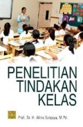 Penelitian Tindakan Kelas (1.T, 2.T, 3.T, 4.T, 5.T, 6.T)
