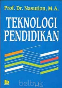 Teknologi Pendidikan (, 1.T,2.T,3.T,4.T,5.T,6.T)