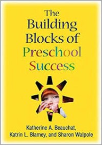 The Building Blocks Of Preschool Success (6.T)
