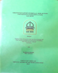 Urgensi Manajemen Pembinaan Akhlak Pada Unit Kegiatan Mahasiswa (UKM) IAIN Bone