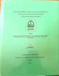 Urgensi Pendidikan Agama Islam dalam Pembinaan Sifat Qanaah Pada Siswa SMP Negeri 4 Watampone Kabupaten Bone
