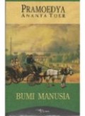 Bumi Manusia (E.H,E.A,E.P,E.M,E.T,E.B,E.G,E.U,E.K,E.I,E.E,E.S)