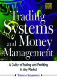 TRADING SYSTEMS AND MONEY MANAGEMENT (E.E,E.S)
