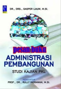 Administrasi Pembangunan (1.E, 2.E)