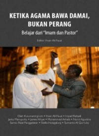 Ketika Agama Bawa Damai, Bukan Perang: Belajar dari “Imam dan Pastor” (E.H,E.A,E.P,E.M,E.T,E.B,E.G,E.U,E.K,E.I,E.E,E.S)