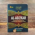Al Adzkar  Ensiklopedi Dzikir dan Doa  Yang Bersumber Dari Al quran dan As Sunnah (1.S, 2.S, 1.T, 2.T, 3.T, 4.T, 5.T, 6.T, 1.U, 2.U, 1. E, 2.E)