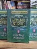Asbabul Wurud: latar Belakang Historis Timbulnya Hadits-Hadits Rasul (Jil.1-3) (1.S,2.S, 1.T, 2.T, 3.T, 4.T, 5.T, 6.T, 1.U, 2.U, 1.E, 2.E)