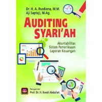 Auditing Syariah: Akuntabilitas Sistem Pemeriksaan Laporan Keuangan (1.E, 2.E, 3.E)