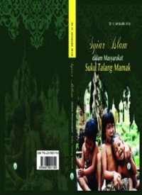 Syiar Islam dalam Masyarakat Suku Talang Mamak (E.H,E.A,E.P,E.M,E.T,E.B,E.G,E.U,E.K,E.I,E.E,E.S)