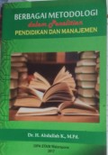 Berbagai Metodologi Dalam Penelitian Pendidikan dan Manajemen (2.T)