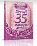 Biografi 35 Shahabiyah Nabi (1.U)