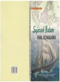 SEJARAH ISLAM ASIA TENGGARA (E.H,E.A,E.P,E.M,E.T,E.B,E.G,E.U,E.K,E.I,E.E,E.S)