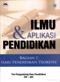 ILMU DAN APLIKASI PENDIDIKAN