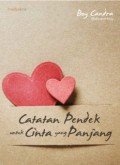 Catatan Pendek untuk Cinta yang Panjang (E.H,E.A,E.P,E.M,E.T,E.B,E.G,E.U,E.K,E.I,E.E,E.S)