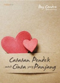 Catatan Pendek untuk Cinta yang Panjang (E.H,E.A,E.P,E.M,E.T,E.B,E.G,E.U,E.K,E.I,E.E,E.S)