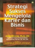 STRATEGI SUKSES MENGELOLA KARIER DAN BISNIS (E.E)