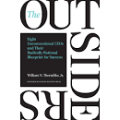 THE OUTSIDERS: EIGHT UNCONVENTIONAL CEOs AND THEIR RADICALLY RATIONAL BLUEPRINTFOR SUCCES (2.T, 1.E, 2.E)