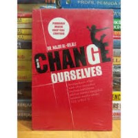How To Change Ourselves