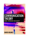Communication Theory: Media, Technology, Society (E.K)