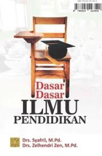 Dasar-Dasar Ilmu Pendidikan (1.T, 2.T, 3.T, 4.T, 5.T, 6.T)