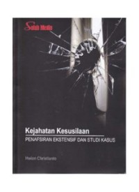 KEJAHATAN KESUSILAAN PENAFSIRAN EKSTENSIF DAN STUDI KASUS (E.H)