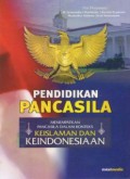PENDIDIKAN PANCASILA: MENEMPATKAN PANCASILA DALAM KONTEKS KEISLAMAN DAN KEINDONESIAAN