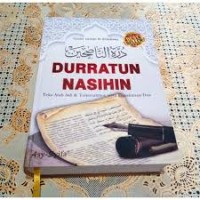 Durratun Nasihin: Teks Arab Asli & Terjemahan , Serta Transliterasi Doa