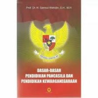Dasar-Dasar Pendidikan Pancasila Dan Pendidikan Kewarganegaran