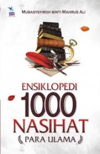 Ensiklopedi 1000 Nasihat Para Ulama