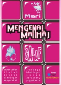 Mari Mengenal Manhaj Salaf (E.H,E.A,E.P,E.M,E.T,E.B,E.G,E.U,E.K,E.I,E.E,E.S)