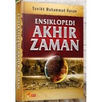 Ensiklopedi Akhir Zaman (1.S, 2.S, 1.T, 2.T,3.T, 4.T, 5.T, 6.T, 1.U, 2.U, 1.E, 2.E)