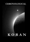 CHRONOLOGICAL QURÁN (E.H,E.A,E.P,E.M,E.T,E.B,E.G,E.U,E.K,E.I,E.E,E.S)