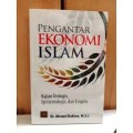 Pengantar Ekonomi Islam: Kajian Teologis, Epistemologis, dan Empiris (1.E, 2.E)