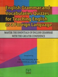 English  Grammar And Vocabularies Quizzes For Teaching English As A Foreign Language: MAster The Essentials Of English Grammar With The Greater Confidance (3.T)