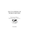 ENCYCLOPEDIA OF WORLD HISTORY (E.H,E.A,E.P,E.M,E.T,E.B,E.G,E.U,E.K,E.I,E.E,E.S)