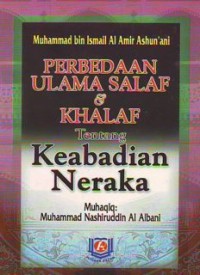Perbedaan Ulama Salaf dan Khalaf tentang Keabadian Neraka