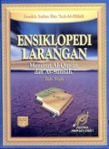 ENSIKLOPEDI LARANGAN MENURUT AL-QURÁN DAN AL-SUNNAH (E.H,E.A,E.P,E.M,E.T,E.B,E.G,E.U,E.K,E.I,E.E,E.S)