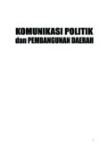 Komunikasi Politik dan Pembangunan Daerah (E.K)