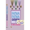Fatwa Fatwa Kontemporer Jilid 3 (1.S, 2.S, 3.S, 1.T, 2.T, 3.T, 4.T, 5.T, 6.T, 1.U, 2.U, 3.U, 1.E, 2.E, 3.E)