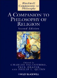 A Companion to Philosophy of  Religion (E.H,E.A,E.P,E.M,E.T,E.B,E.G,E.U,E.K,E.I,E.E,E.S)