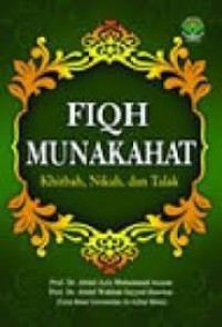 Fiqh Munakahat: Khitbah, Nikah, Dan Talak (1.S, 2.S, 3.S 1.T, 2.T, 3.T, 4.T, 5.T, 6.T, 1.U, 2.U, 3.U, 1.E, 2.E, 3.E)