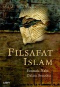 Filsafat Islam: Sunnah Nabi Dalam Berfikir (1.U)