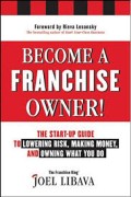 Become A Franchise Owner! 