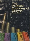 The Political Economy of Growth (E.H,E.E,E.S)