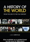 A HISTORY OF THE WORLD FROM THE 20th TO THE 21st CENTURY (E.H,E.A,E.P,E.M,E.T,E.B,E.G,E.U,E.K,E.I,E.E,E.S)