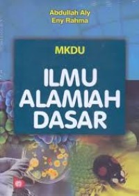 Ilmu Alamiah Dasar (1.S, 2.S, 1.T, 2.T, 3.T, 4.T, 5.T, 6.T, 1.U, 2.U, 1.E, 2.E)