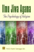 Ilmu Jiwa Agama (The Psychology Of Religion) (1.T,2.T,3.T,4.T,5.T,6.T,1.S,2.S,3.S,1.U,2.U,3.U,1.E,2.E,3.E)