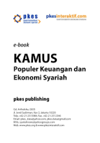KAMUS Populer Keuangan dan Ekonomi Syariah (E.H,E.A,E.P,E.M,E.T,E.B,E.G,E.U,E.K,E.I,E.E,E.S)